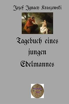 Tagebuch eines jungen Edelmannes