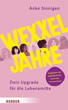 Wechseljahre. Das Upgrade