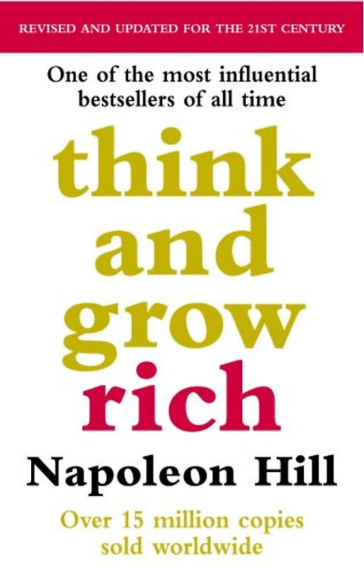 Think and Grow Rich - Napoleon Hill