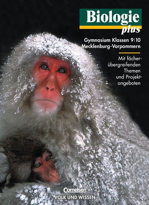 Biologie plus - Gymnasium Mecklenburg-Vorpommern / 9./10. Schuljahr - Schülerbuch