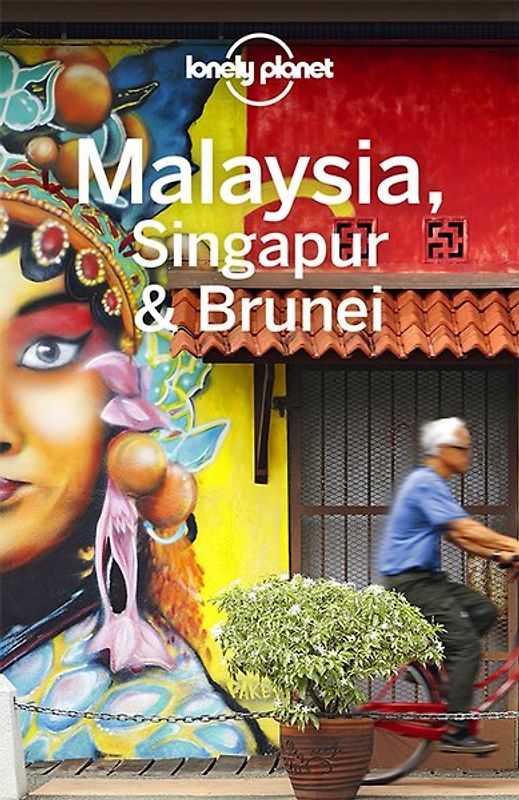 LONELY PLANET Reiseführer Malaysia, Singapur & Brunei