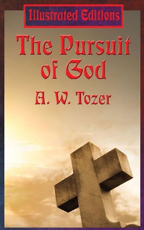 The Pursuit of God
