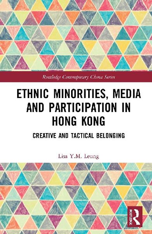 Ethnic Minorities, Media and Participation in Hong Kong