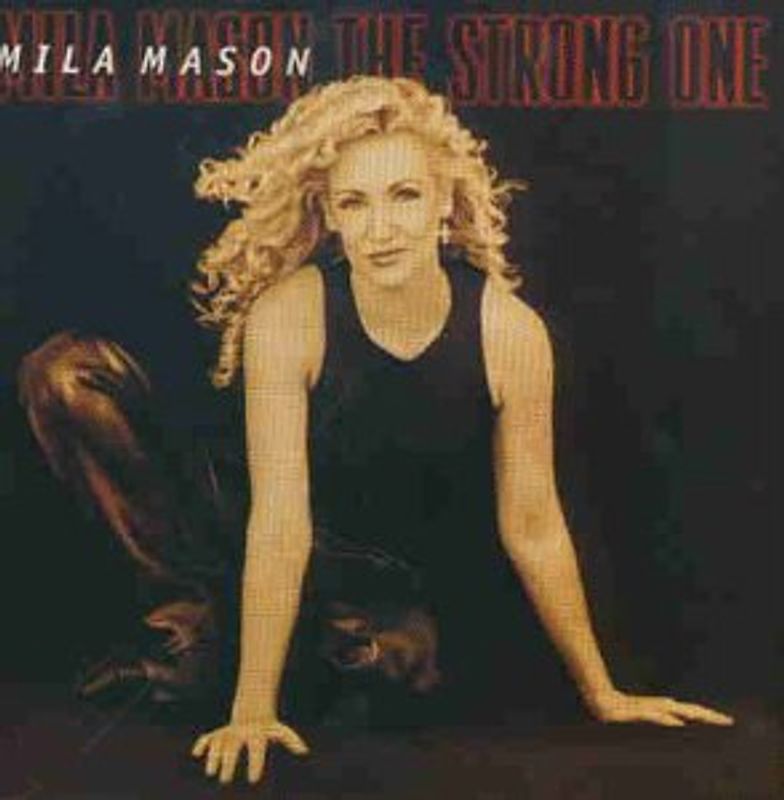 Mila Mason - The Strong One