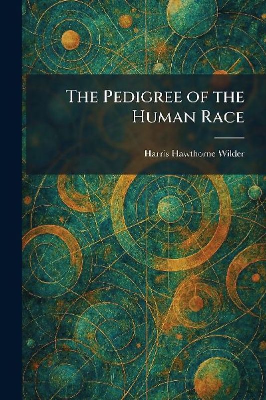 The Pedigree of the Human Race