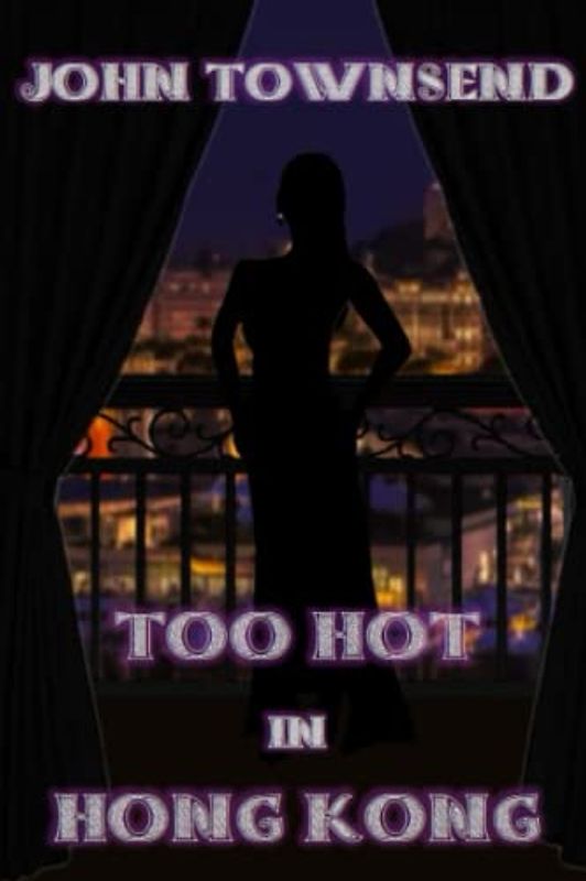 Too Hot in Hong Kong