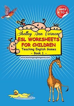 ESL Worksheets for Children: Book 1