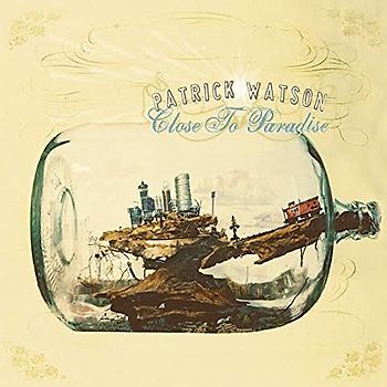 Patrick Watson - Close to Paradise [Import]
