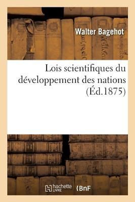 Lois Scientifiques Du Développement Des Nations