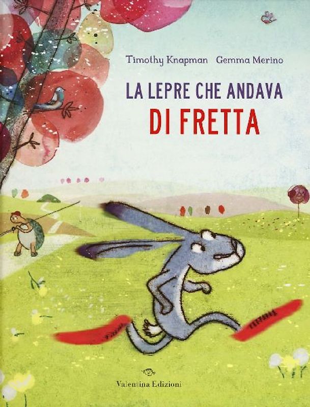 La lepre che andava di fretta