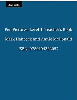 Pen Pictures: Teacher's Book Level 1: Writing Skills for Young Learners - Hancock, Mark