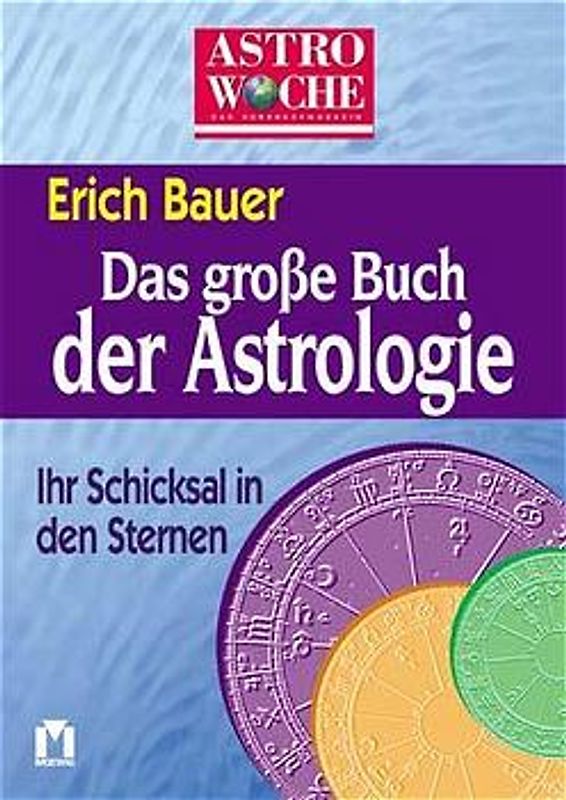 Das grosse Buch der Astrologie