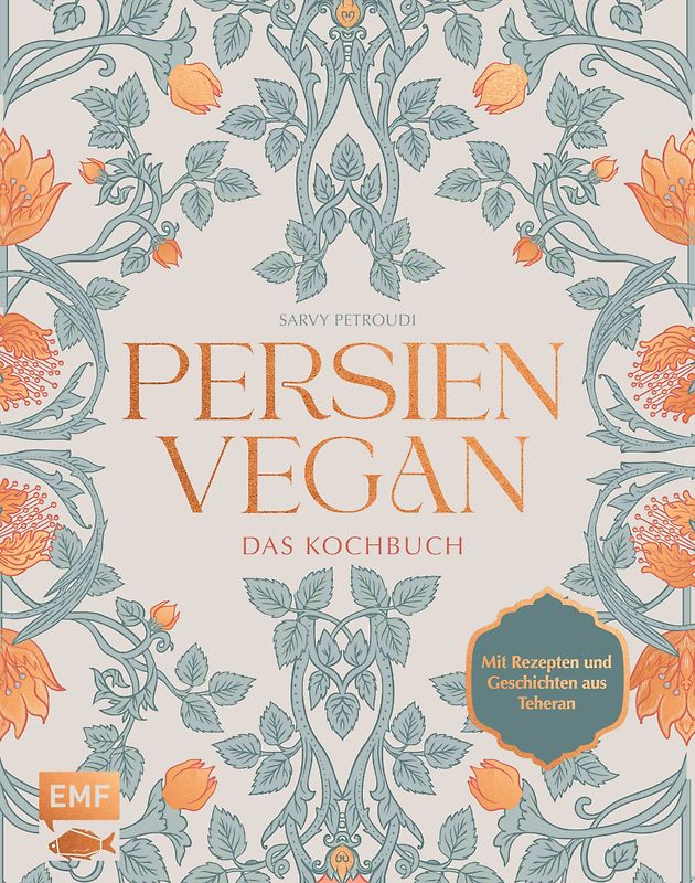 Persien vegan – Das Kochbuch
