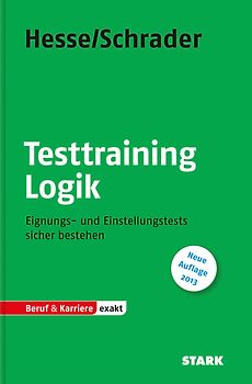 STARK Hesse/Schrader: EXAKT - Testtraining Logik