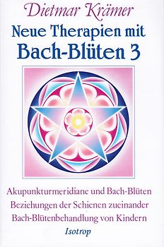 Neue Therapien mit Bach-Blüten 3
