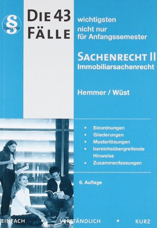 43 wichtigste Fälle Sachenrecht II