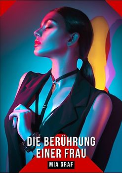 Die Berührung einer Frau