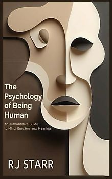 The Psychology of Being Human