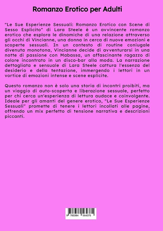 Le Sue Esperienze Sessuali