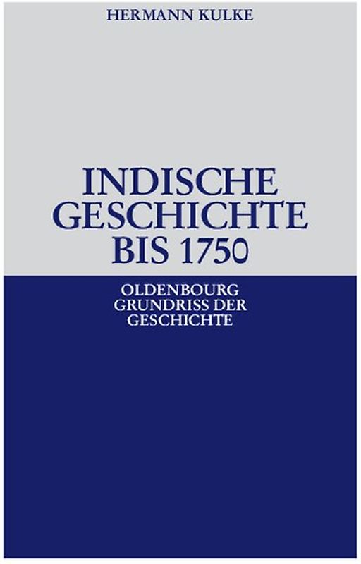Indische Geschichte bis 1750