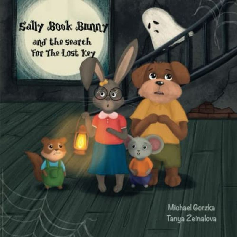 Sally Book Bunny and the Search for the Lost Key: second edition (Tech Wizard Mike Tales, Band 1)