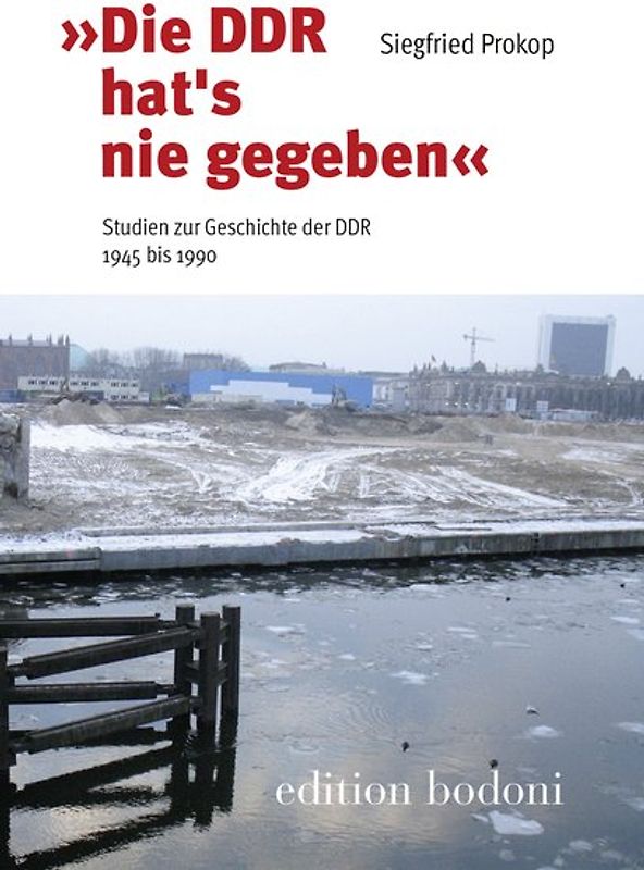 "Die DDR hat´s nie gegeben"