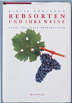 Rebsorten und ihre Weine