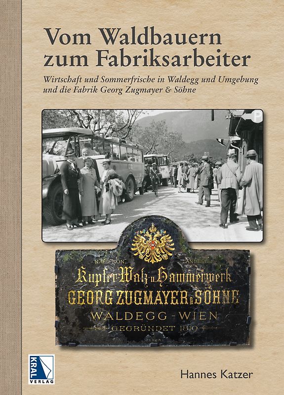 Vom Waldbauern zum Fabriksarbeiter
