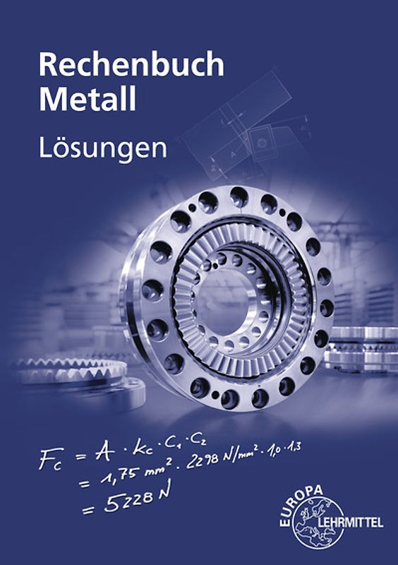 Lösungen zu 10307 Rechenbuch Metall