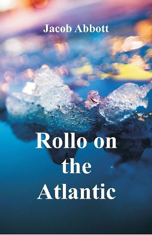 Rollo on the Atlantic