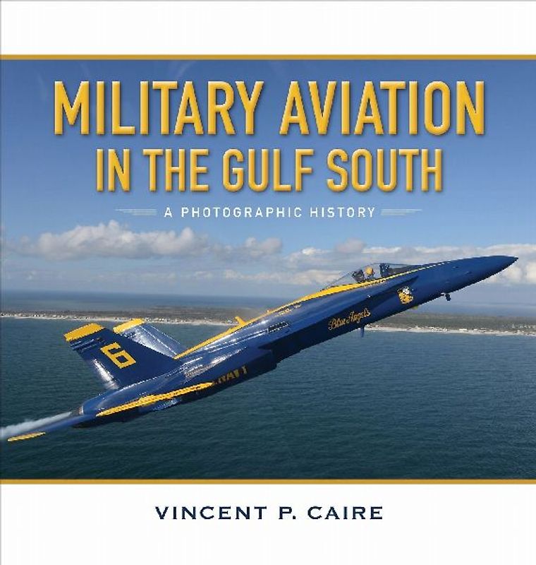 Military Aviation in the Gulf South