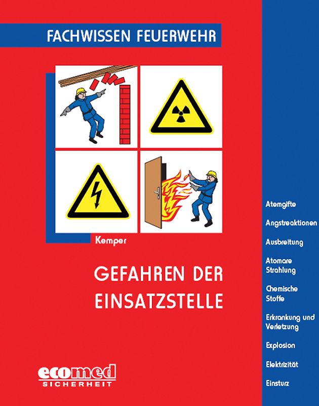 Gefahren der Einsatzstelle