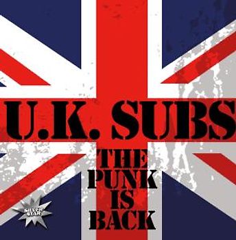 U.K.Subs - The Punk Is Back