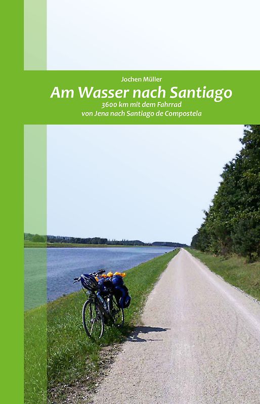 Am Wasser nach Santiago
