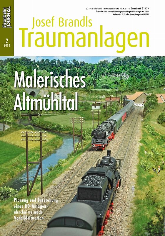 Malerisches Altmühltal. Eine wunderbare H0-Anlage nach einer konkreten Vorbildsituation Eisenbahn Journal Josef Brandls Traumanlagen 2/2014