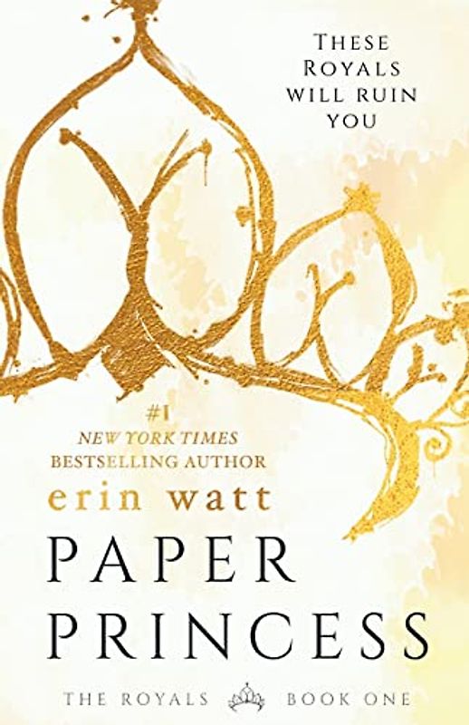 Paper Princess (Royals, Band 1)