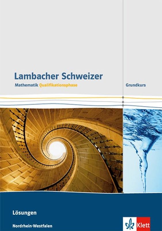 Lambacher Schweizer Mathematik Qualifikationsphase Grundkurs. Ausgabe Nordrhein-Westfalen