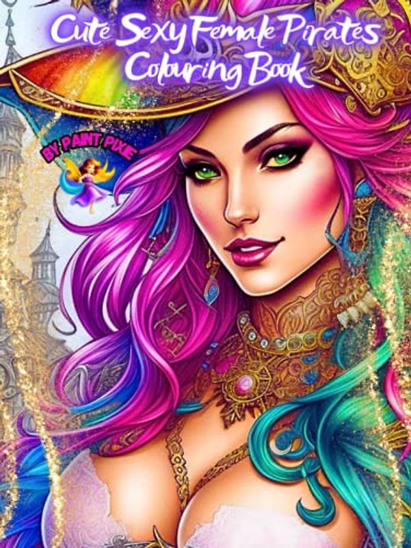 Cute Sexy Female Pirates Colouring Book