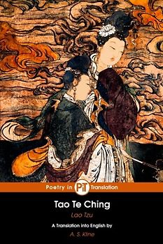 Tao Te Ching: The Book of The Way and its Virtue