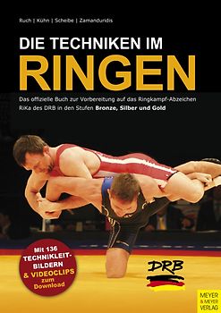 Die Techniken im Ringen