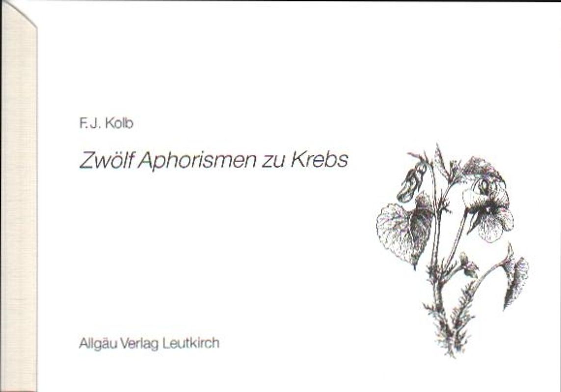 Zwölf Aphorismen zu Krebs