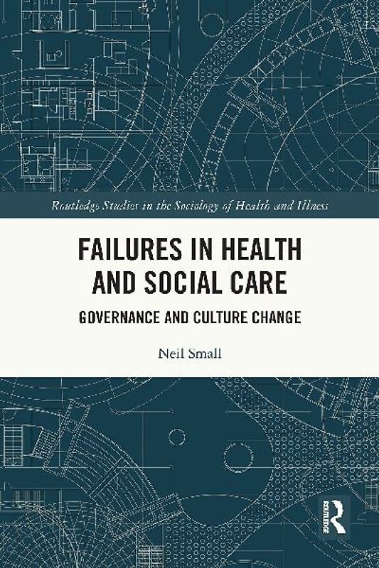 Failures in Health and Social Care