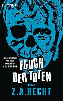 Fluch der Toten. Roman