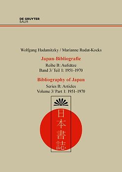 Wolfgang Hadamitzky; Marianne Rudat-Kocks: Japan-Bibliografie. Aufsätze / 1938-1950