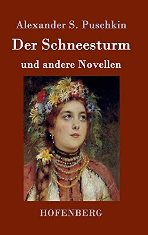 Der Schneesturm: und andere Novellen