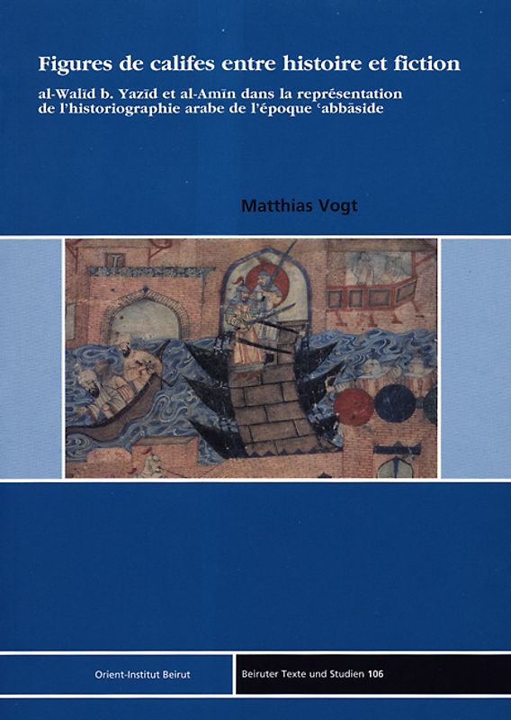 Figures de califes entre histoire et fiction