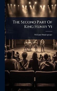 The Second Part Of King Henry Vi