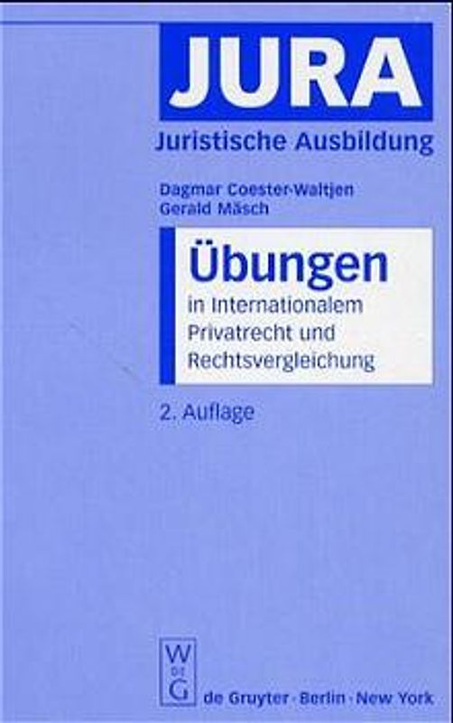 Übungen in Internationalem Privatrecht und Rechtsvergleichung