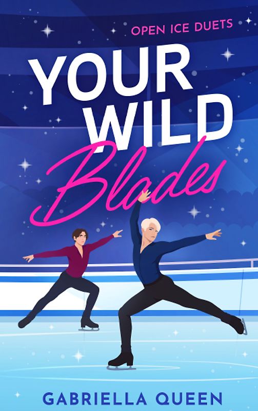 Your Wild Blades