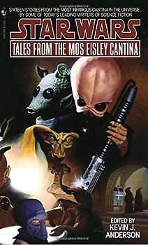 Star Wars: Tales from Mos Eisley Cantina (Star Wars (Random House Paperback)) - Kevin Anderson